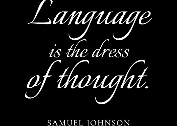 language is the dress of thought in english